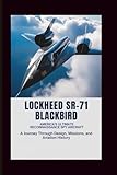 sr technology jam 150 review  Lockheed SR-71 Blackbird: America’s Ultimate Reconnaissance Spy Aircraft: A Journey Through Design, Missions, and Aviation History