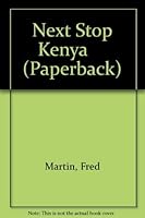 Kenya (Next Stop) 1575726777 Book Cover