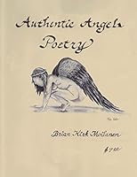 Authentic Angels Poetry 1505317487 Book Cover