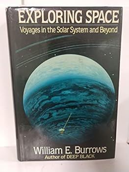 Hardcover Exploring Space: Voyages in the Solar System and Beyond Book