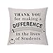 GHORIHUB Nauczyciel poszewki na poduszki 'Thank You for Making A Difference in the Lives of Students Day nauczyciela doceniaj poszewka na poduszkę prezent urodzinowy