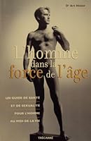 L'homme dans la force de l'âge 2892498368 Book Cover