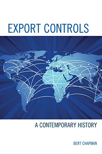 Export Controls: A Contemporary History