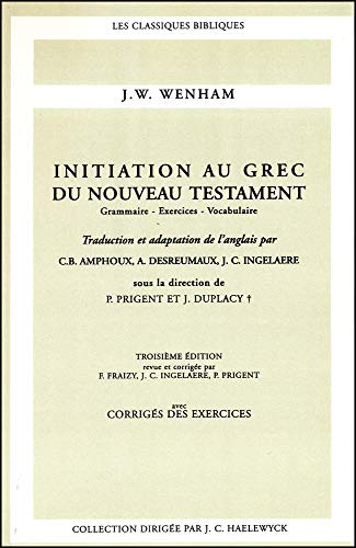 Initiation au grec du Nouveau Testament livre En ligne