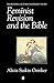 Feminist Revision and the Bible: The Unwritten Volume (Bucknell Lectures in Literary Theory)