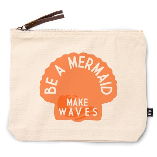 Lantern Press Be a Mermaid Make Waves Simply Said, 100% Cotton Zipper Pouch, Travel Accessory, Go Bag
