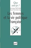 Les femmes et la vie politique française 2130505090 Book Cover