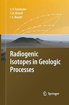 Paperback Radiogenic Isotopes in Geologic Processes Book
