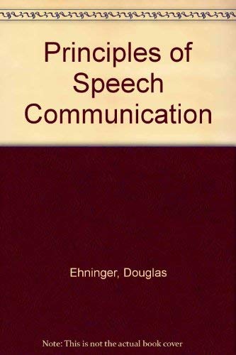 Principles of Speech Communication 0673158772 Book Cover