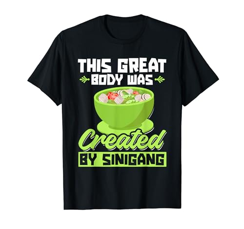 Soup Lover Philippines Food Sinigang Soup Filipino Pride T-Shirt