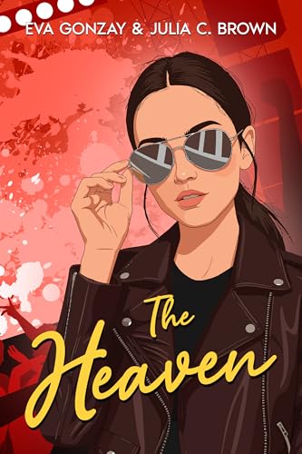 The heaven: Portuguese edition (As irmãs Taylor Livro 3)