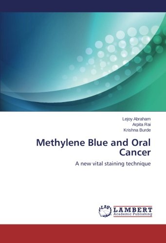 LAP Lambert Academic Publishing Methylene Blue and Oral Cancer