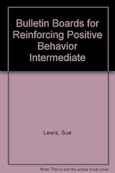 Paperback Bulletin Boards for Reinforcing Positive Behavior Intermediate Book