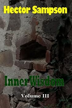 Paperback Inner Wisdom: Volume III Book