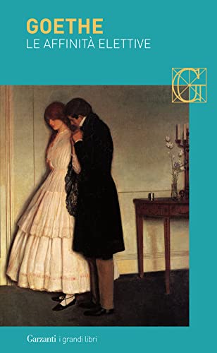 Le affinità elettive [Italian] 8811361060 Book Cover