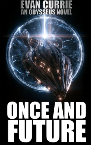 Once and Future: An Odysseus Story (Odysseus' Path Book 1)