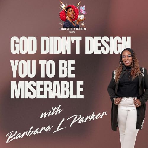 God Didn't Design You to Be Miserable: Truth Bombs About Marriage