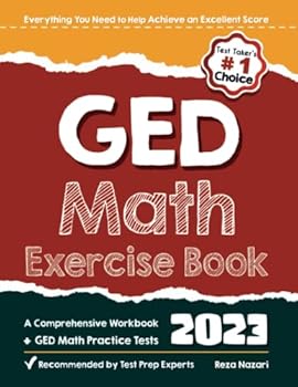 Paperback GED Math Exercise Book: A Comprehensive Workbook + GED Math Practice Tests Book