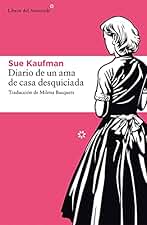 Diario De Una Ama De Casa Desquic