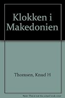 Klokken i Makedonien 8700530638 Book Cover