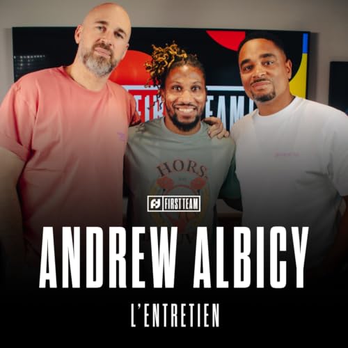 ANDREW ALBICY, L&rsquo;ENTRETIEN : L&rsquo;&Eacute;QUIPE DE FRANCE, LE BASKET EN ESPAGNE, SON RETOUR EN FRANCE