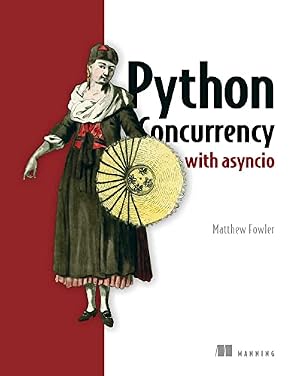 Book cover Python Concurrency with asyncio