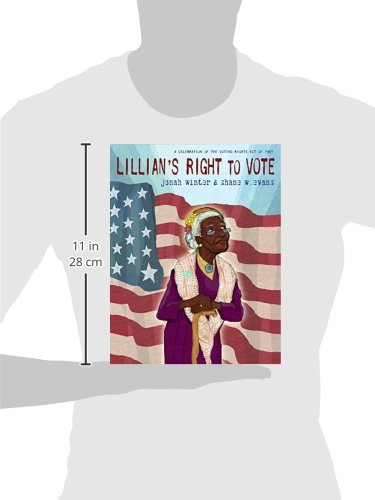 Lillian's Right to Vote: A Celebration of the Voting Rights Act of 1965
