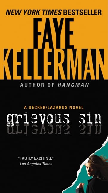 Grievous Sin: A Decker/Lazarus Novel