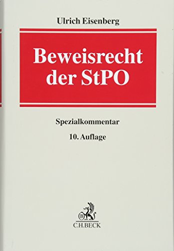 Beweisrecht der StPO: Spezialkommentar Beweisrecht der StPO: Spezialkommentar