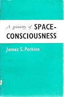 The Geometry of Space Consciousness 8170590205 Book Cover