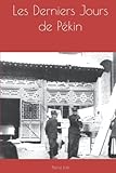  Les Derniers Jours de Pékin
