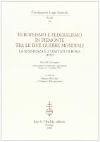 EUROPEISMO E FEDERALISMO IN PIEMONTE TRA LE DUE GUERRE MONDIALI 8822247213 Book Cover