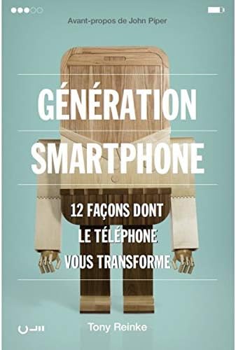 Génération smartphone: 12 façons dont le téléphone vous transforme