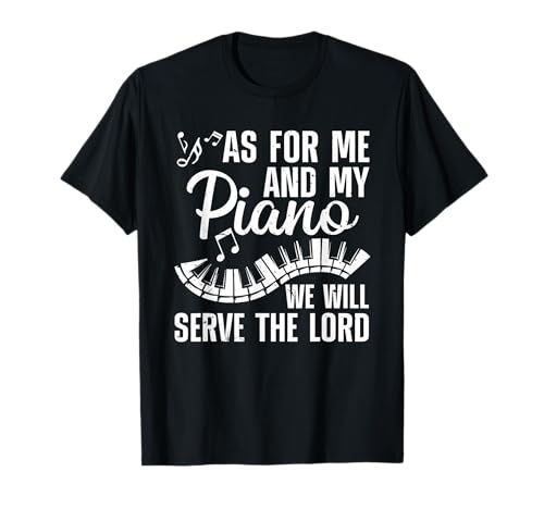 Piano Art for Men Women Pianist Piano Teacher Piano Player T-Shirt