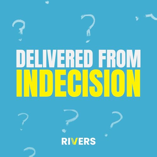 UNDECIDED | Delivered From Indecision