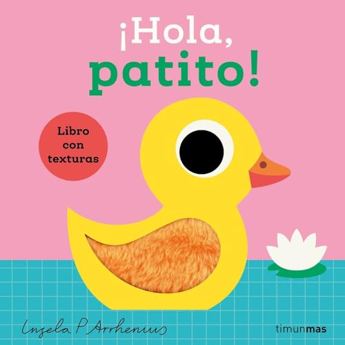 Imagen de ¡Hola, patito! Libro con texturas