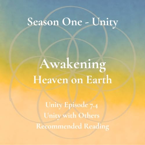 Unity Episode 7.4 - Unity with Others - Recommended Reading