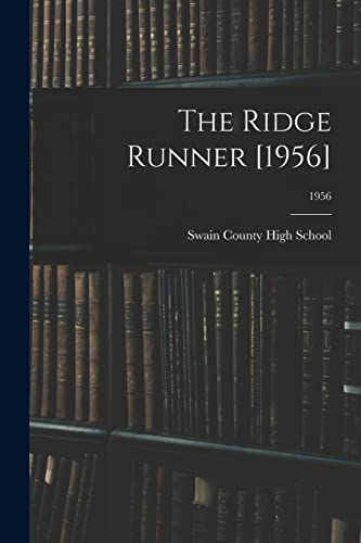 The Ridge Runner [1956]; 1956