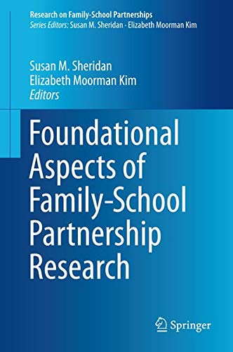 Buy Foundational Aspects of Family-School Partnership Research — BookShops.in