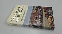 Gardening on the Coast 0715349937 Book Cover