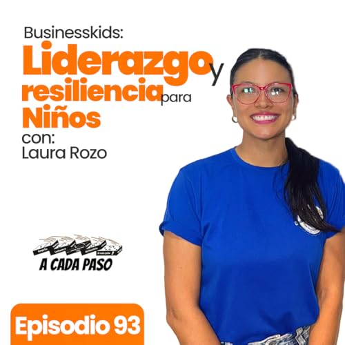 Page de couverture de BusinessKids: cómo fomentar liderazgo, confianza y resiliencia desde pequeños