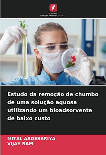 Estudo da remoção de chumbo de uma solução aquosa utilizando um bioadsorvente de baixo custo