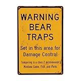 Custom Kraze Warning Bear Traps Montana Reproduction Metal Sign 8 x 12