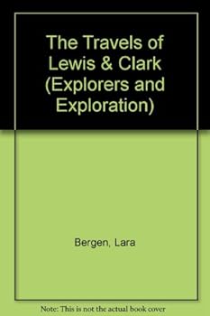 Hardcover The Travels of Lewis and Clark Book