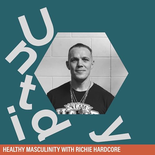 『Healthy Masculinity with Richie Hardcore』のカバーアート