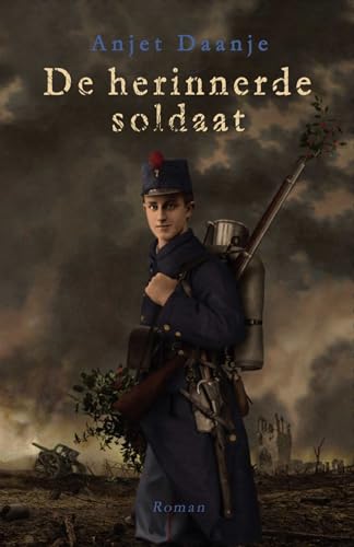 De herinnerde soldaat: roman