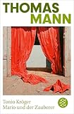 Tonio Kroeger / Mario und der Zauberer (English and German Edition)