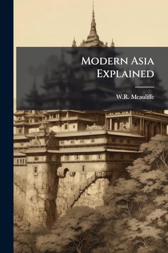 Modern Asia Explained