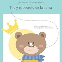 Teo y el secreto de la selva (Spanish Edition) 1973566621 Book Cover