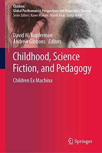 Buy Childhood, Science Fiction, and Pedagogy — BookShops.in